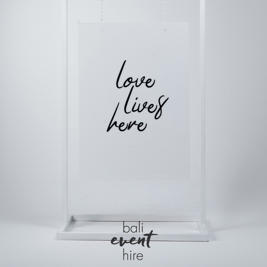 Love Lives Here Acrylic Sign White Frame